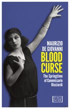 Cover: Blood Curse. The Springtime of Commissario Ricciardi - Maurizio de Giovanni