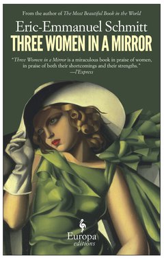 Cover: Three Women in a Mirror - Eric-Emmanuel Schmitt