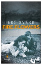 Cover: Fire Flowers - Ben Byrne