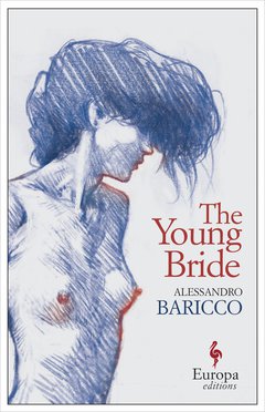 Cover: The Young Bride - Alessandro Baricco