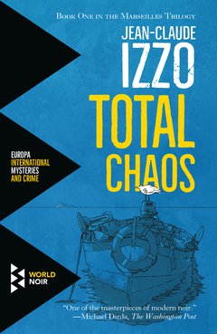 Cover: Total Chaos - Jean-Claude Izzo