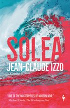 Cover: Solea - Jean-Claude Izzo