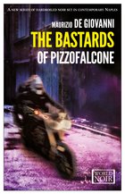 Cover: The Bastards of Pizzofalcone - Maurizio de Giovanni