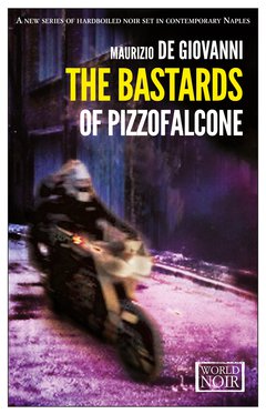 Cover: The Bastards of Pizzofalcone - Maurizio de Giovanni