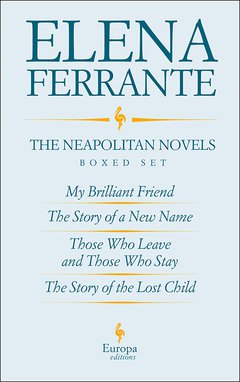 Cover: The Neapolitan Novels by Elena Ferrante Boxed Set - Elena Ferrante