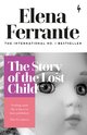 Cover: The Story of the Lost Child - Elena Ferrante