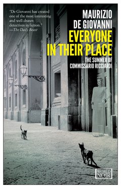 Cover: Everyone in Their Place. The Summer of Commissario Ricciardi - Maurizio de Giovanni