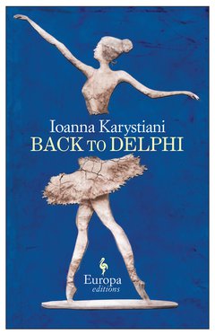 Cover: Back to Delphi - Ioanna Karystiani