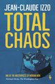Cover: Total Chaos - Jean-Claude Izzo