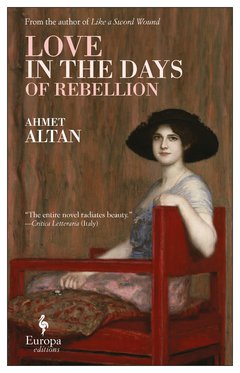 Cover: Love in the Days of the Rebellion - Ahmet Altan