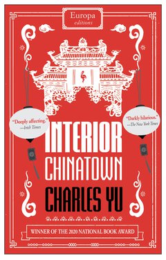 Cover: Interior Chinatown - Charles Yu