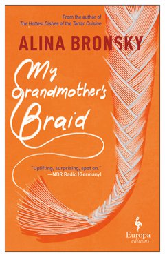 Cover: My Grandmother's Braid - Alina Bronsky
