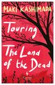 Cover: Touring the Land of the Dead - Maki Kashimada
