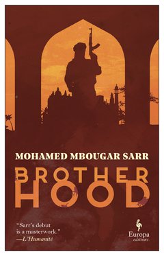 Cover: Brotherhood - Mohamed Mbougar Sarr