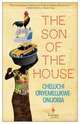 Cover: The Son of the House - Cheluchi Onyemelukwe-Onuobia