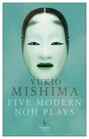 Cover: Five Modern Noh Plays - Yukio Mishima