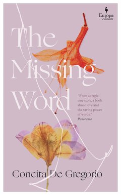 Cover: The Missing Word - Concita De Gregorio
