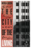 Cover: The City of the Living - Nicola Lagioia