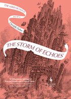 Cover: The Storm of Echoes The Mirror Visitor Book 4 - Christelle Dabos