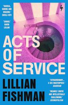 Cover: Acts of Service - Lillian Fishman