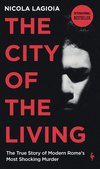 Cover: The City of the Living - Nicola Lagioia
