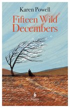 Cover: Fifteen Wild Decembers - Karen Powell