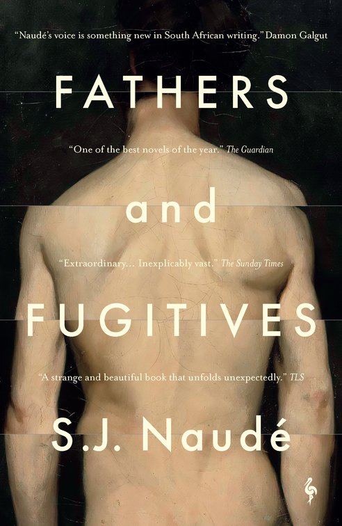Cover: Fathers and Fugitives - S J Naudé