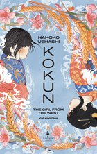 Cover: Kokun: The Girl from the West - Nahoko Uehashi