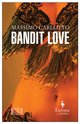 Cover: Bandit Love - Massimo Carlotto