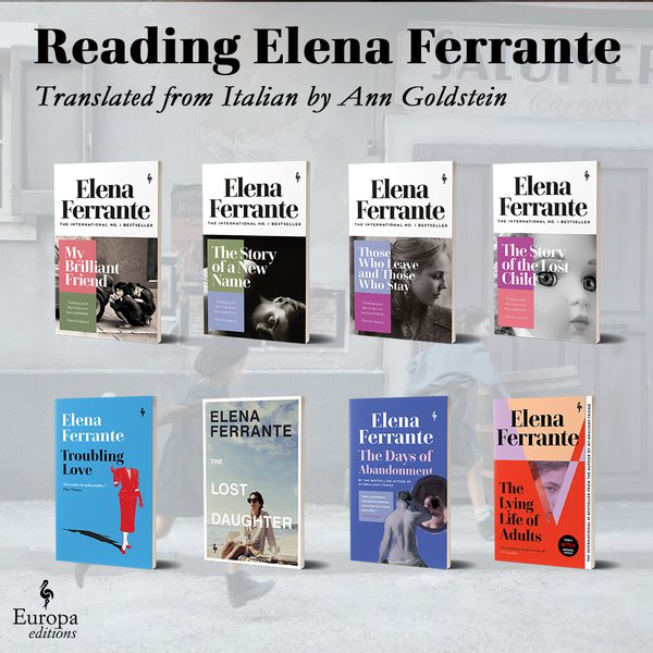 A Reading Guide to the Works of Elena Ferrante